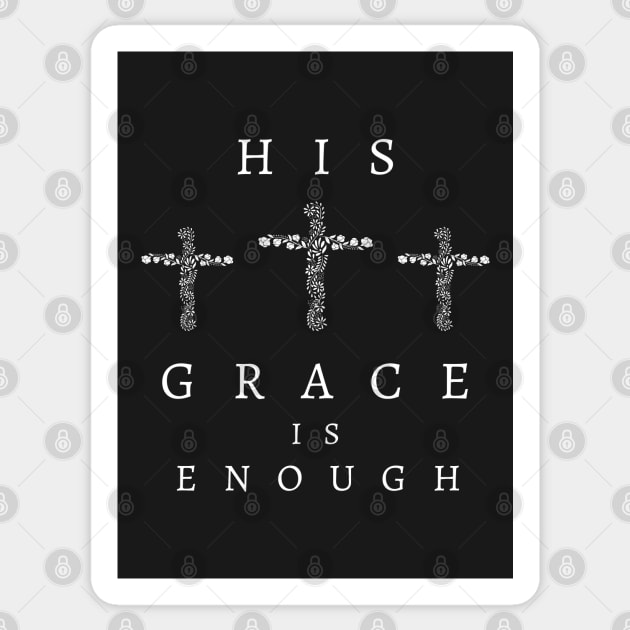 His Grace is Enough V6 Sticker by Family journey with God